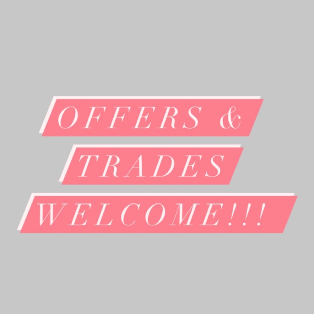 Offers & Trades welcome!